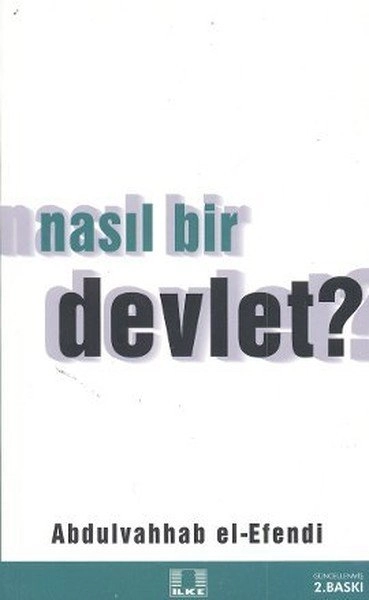 Nasıl Bir Devlet, Abdulvahhab el Efendi, İlke Yayıncılık
