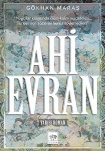 Ahi Evran, Gökhan Maraş