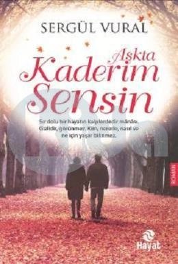 Aşkta Kaderim Sensin, Sergül Vural