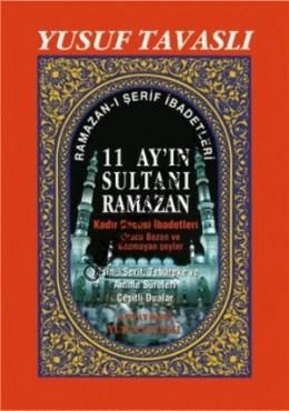 11 Ayın Sultanı Ramazan (2. Hamur) (D36), Yusuf Tavaslı