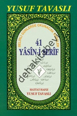 41 Yasin-i Şerif ve Sureler (Rahle Boy), Yusuf Tavaslı