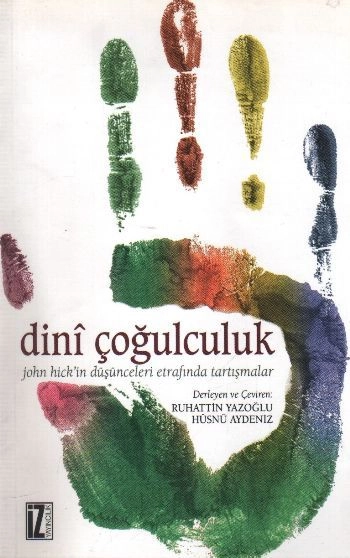 Dini Çoğulculuk, Ruhattin Yazoğlu - Hüsnü Aydeniz