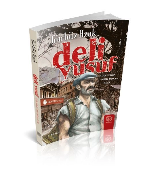 Deli Yusuf, Gürbüz Azak