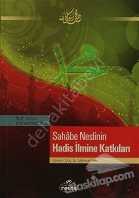 Sahabe Neslinin Hadis İlmine Katkıları, Ravza Yayınları