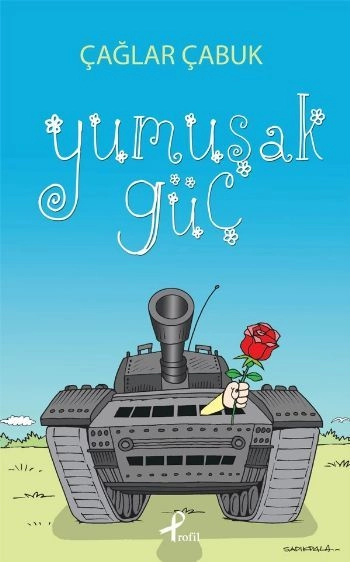 Yumuşak Güç, Çağlar Çabuk