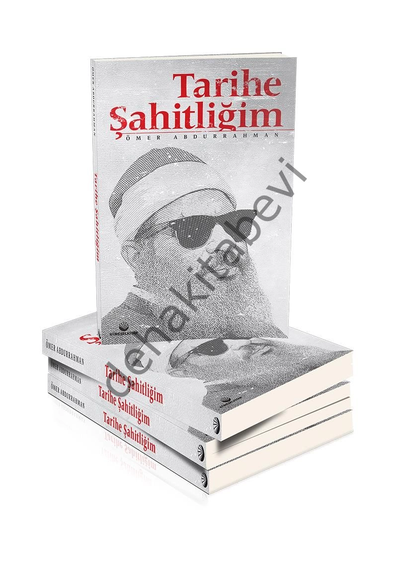 Tarihe Şahitliğim, Ömer Abdurrahman