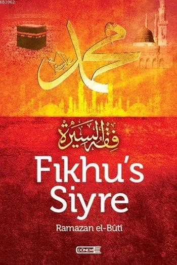 Fıkhus Siyre, M. Said Ramazan el-Buti