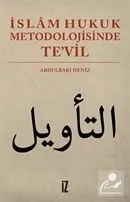 İslam Hukuk Metodolojisinde Te'vil, Abdulbaki Deniz