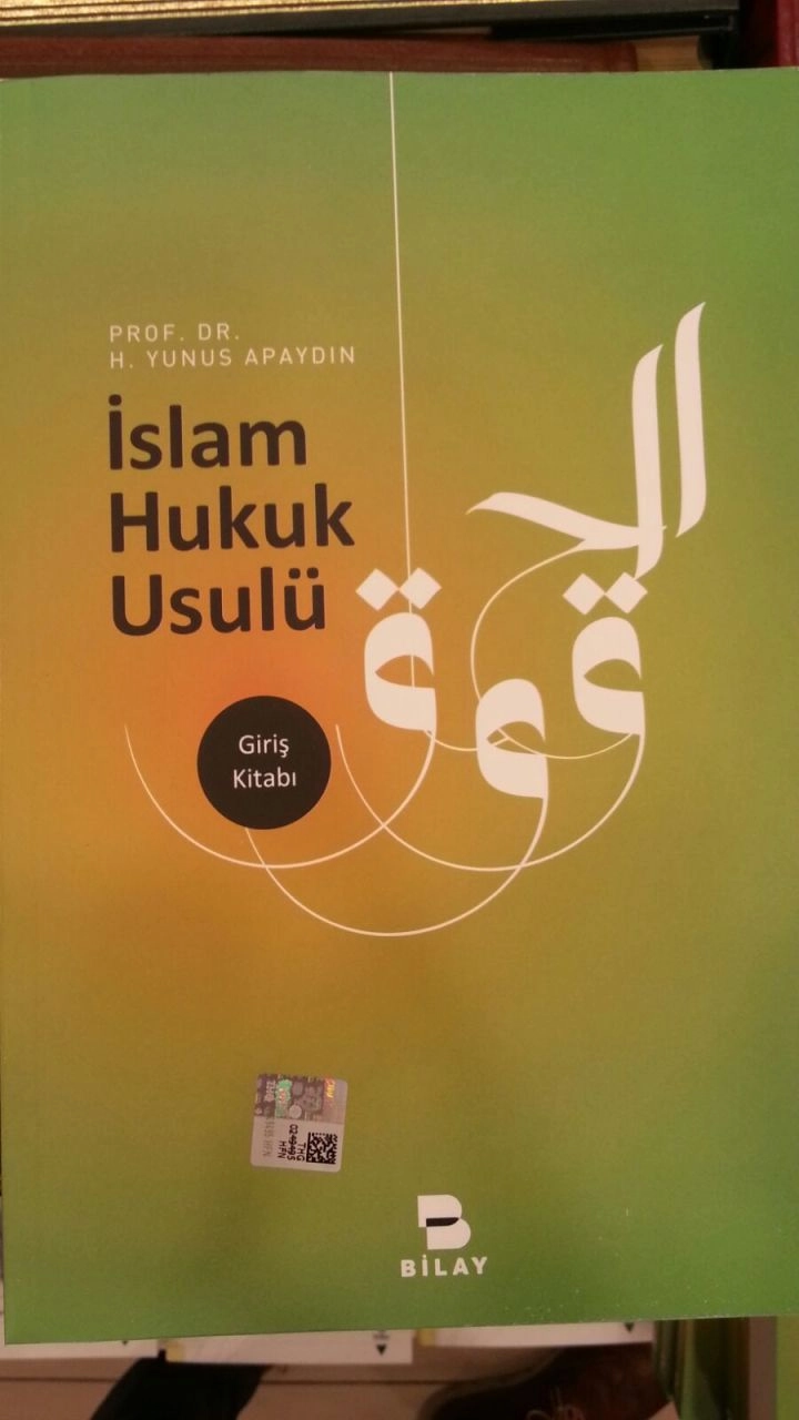 İslam Hukuk Usulü, Hacı Yunus Apaydın, Bilay