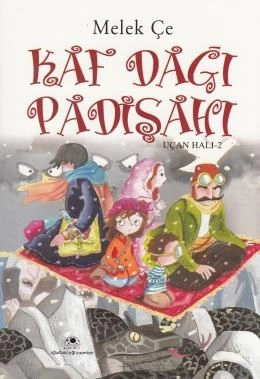 Kaf Dağı Padişahı (Uçan Halı - 2), Melek Çe