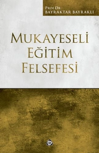 Mukayeseli Eğitim Felsefesi, Düşün Yayıncılık