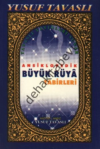 Ansiklopedik Büyük Rüya Tabirleri (B33), Yusuf Tavaslı
