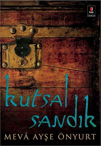 Kutsal Sandık, Meva Ayşe Önyurt