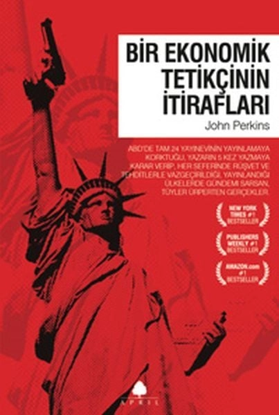 Bir Ekonomik Tetikçinin İtirafları (1. Kitap), John Perkins