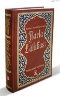 2. el Barla Lâhikası (Lügatli, Orta Boy); Risale-i Nur Külliyatı'ndan, Şahdamar Yayınları
