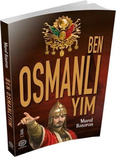 Ben Osmanlıyım, Murat Başaran