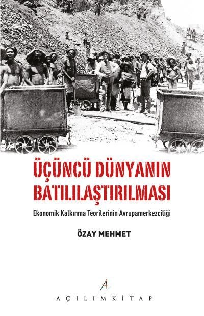 üçüncü dünyanın batılılaştırılması