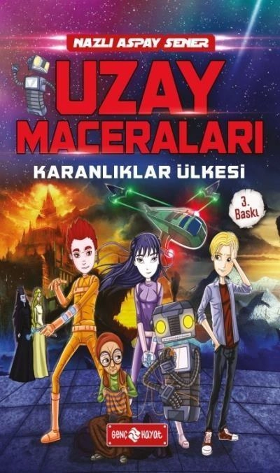 1- Karanlıklar Ülkesi , Genç Hayat