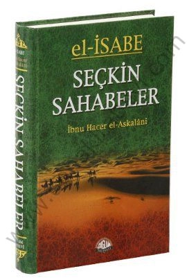 El İsabe Seçkin Sahabeler, İbn Hacer El-Askalani,