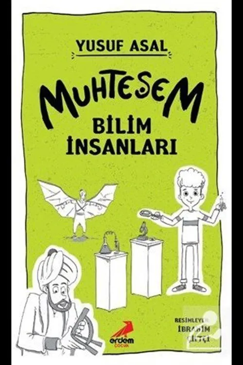 Muhteşem Bilim İnsanları, Yusuf Asal