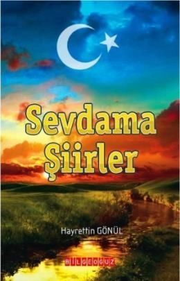 Sevdama Şiirler, Hayrettin Gönül