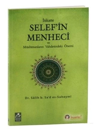 İtikatte Selefin Menheci ve Müslümanların Vahdetindeki Önemi, Mercan Kitap