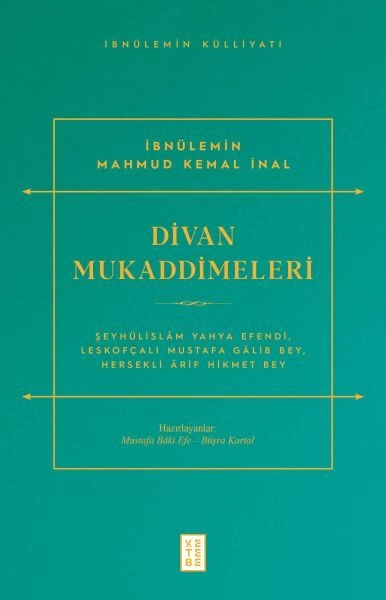 Divan Mukaddimeleri, İbnülemin Mahmud Kemal İnal