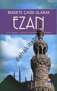 İbadete Çağrı Olarak EZAN