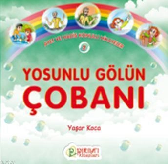 Yosunlu Gölün Çobanı, Erkam Yayınları