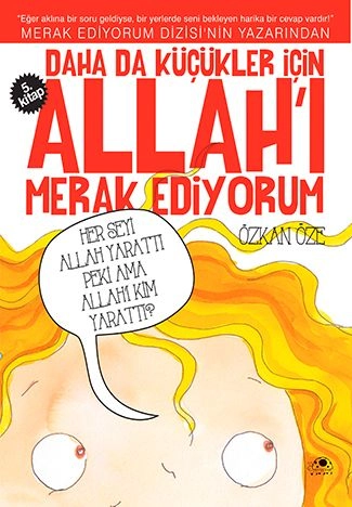 Daha Küçükler İçin Allahı Merak Ediyorum 5