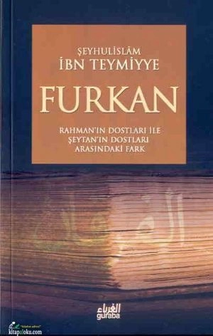 Furkan, İbn Teymiyye, Guraba