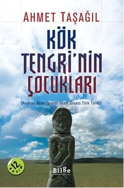 Kök Tengri'nin Çocukları, Ahmet Taşağıl