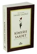Kimyayı Saadet Mutluluğun Sırları (Karton Kapak) İmam Gazali