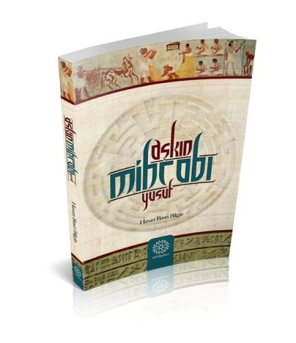 Aşkın Mihrabı Yusuf, Hasan Basri Bilgin