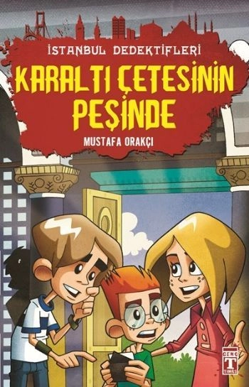 Karaltı Çetesinin Peşinde - İstanbul Dedektifleri