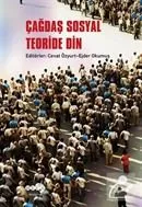 Çağdaş Sosyal Teoride Din Ejder Okumuş, Cevat Özyurt