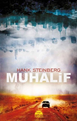 Muhalif, Hank Steinberg, Martı