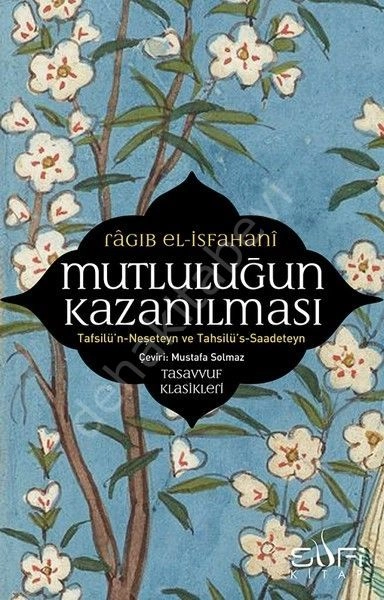 Mutluluğun Kazanılması