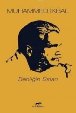 Benliğin Sırları, Muhammed İkbal, Mutena Yayınları