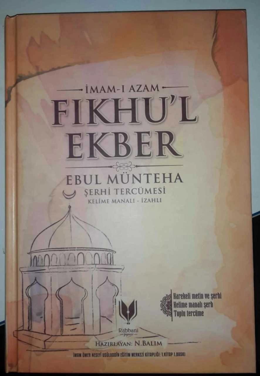 Fıkhul Ekber, Ebul Münteha Şerhi Tercümesi