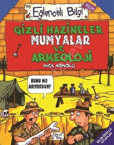 Gizli Hazineler Mumyalar ve Arkeoloji, Nick Arnold