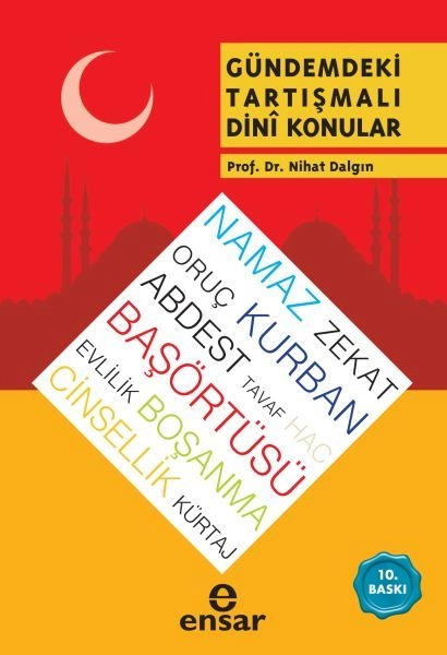 Gündemdeki Tartışmalı Dini Konular, Ensar Neşriyat