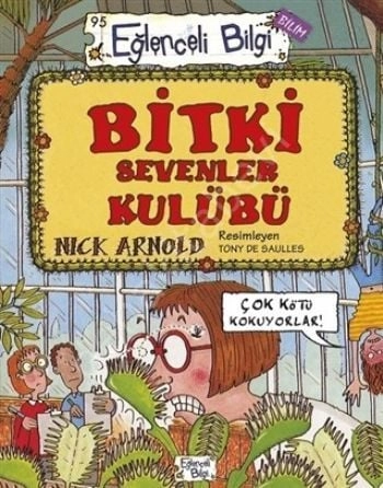 Bitki Sevenler Kulübü, Nick Arnold