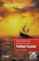Ebediyet Yolcusunu Bekleyen Tehlikeli Tuzaklar Ebul Ferec İbnul Cevzi