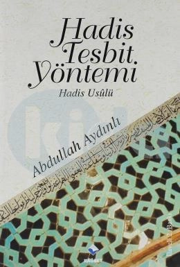 Hadis Tesbit Yöntemi