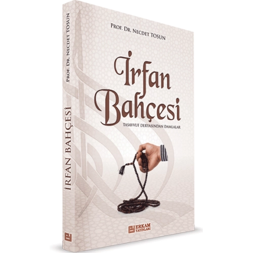 İrfan Bahçesi, Necdet Tosun, Erkam Yayınları