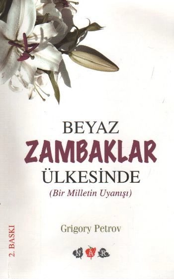 Beyaz Zambaklar Ülkesinde, Nar Yayınları