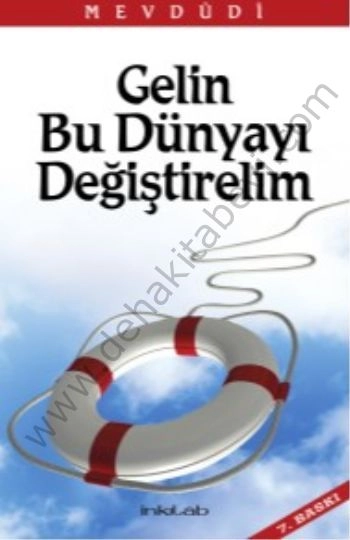 Gelin Bu Dünyayı Değiştirelim, İnkılab Yayınları