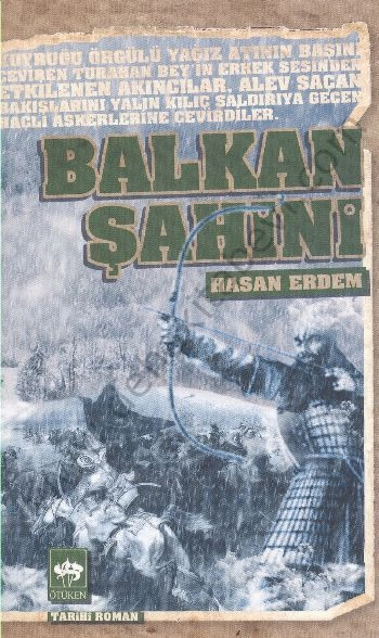 Balkan Şahini, Hasan Erdem