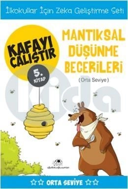 Kafayı Çalıştır 5 (Mantıksal Düşünme Becerileri)